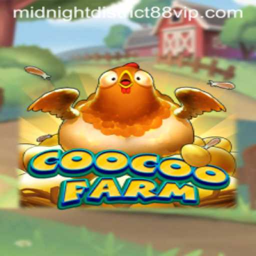 Discover CooCooFarm: An Immersive Gaming Experience in MIDNIGHT DISTRICT 88