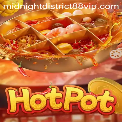 Discover the Thrilling World of Hotpot in Midnight District 88